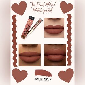 Too Faced Melted Matte Liquid Lipstick in the shade Makin' Moves